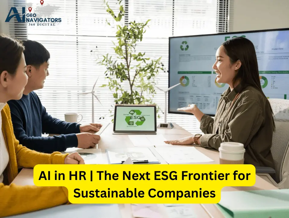 AI in HR The Next ESG Frontier for Sustainable Companies