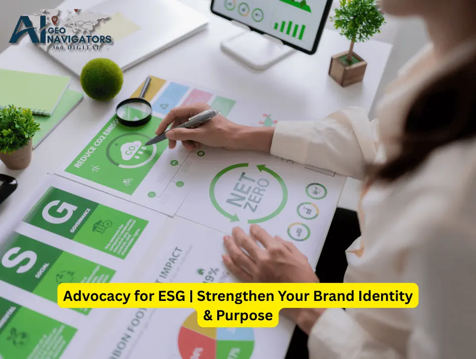 Advocacy for ESG Strengthen Your Brand Identity & Purpose