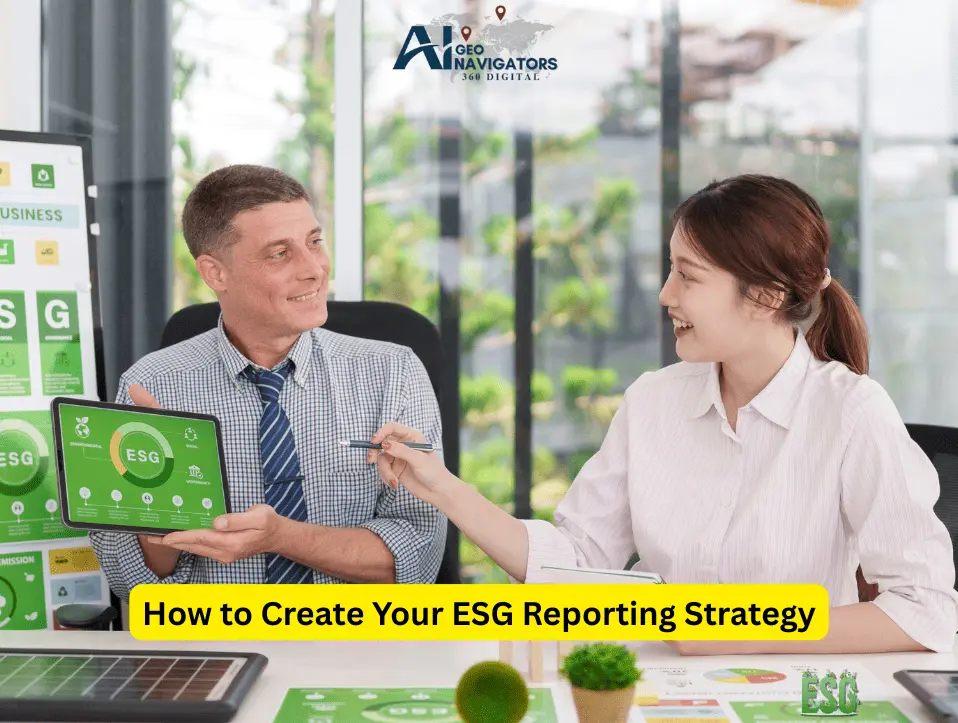 How to Create Your ESG Reporting Strategy