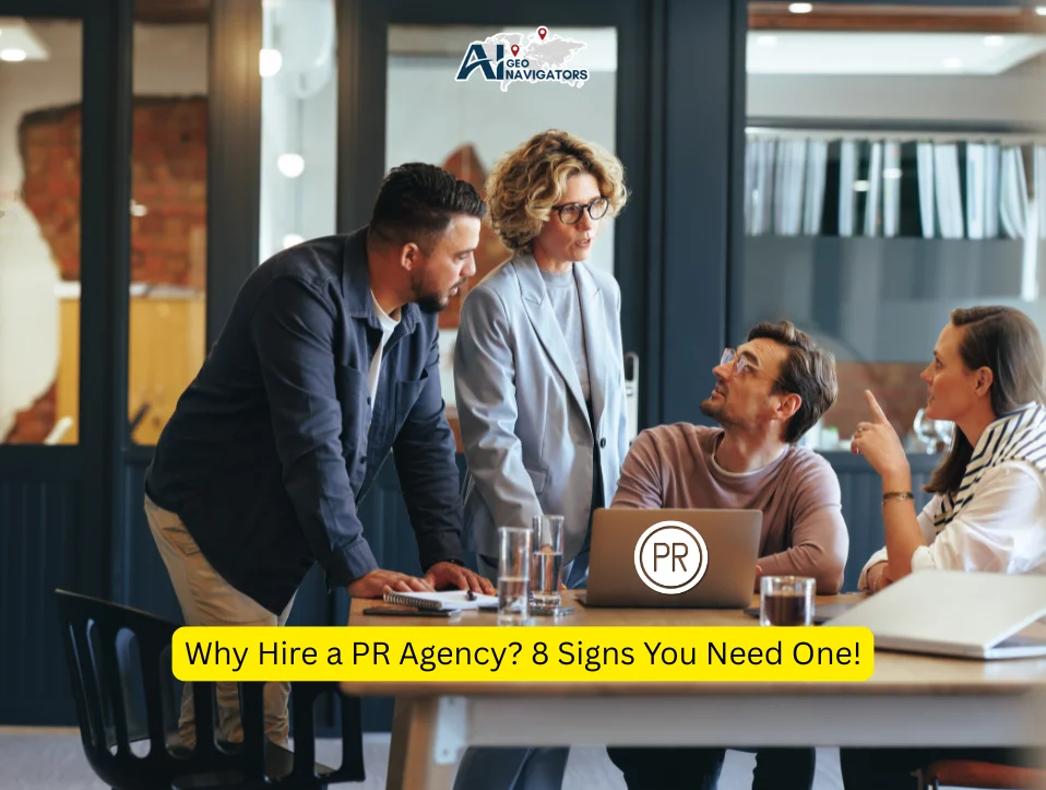 Why Hire a PR Agency 8 Signs You Need One!