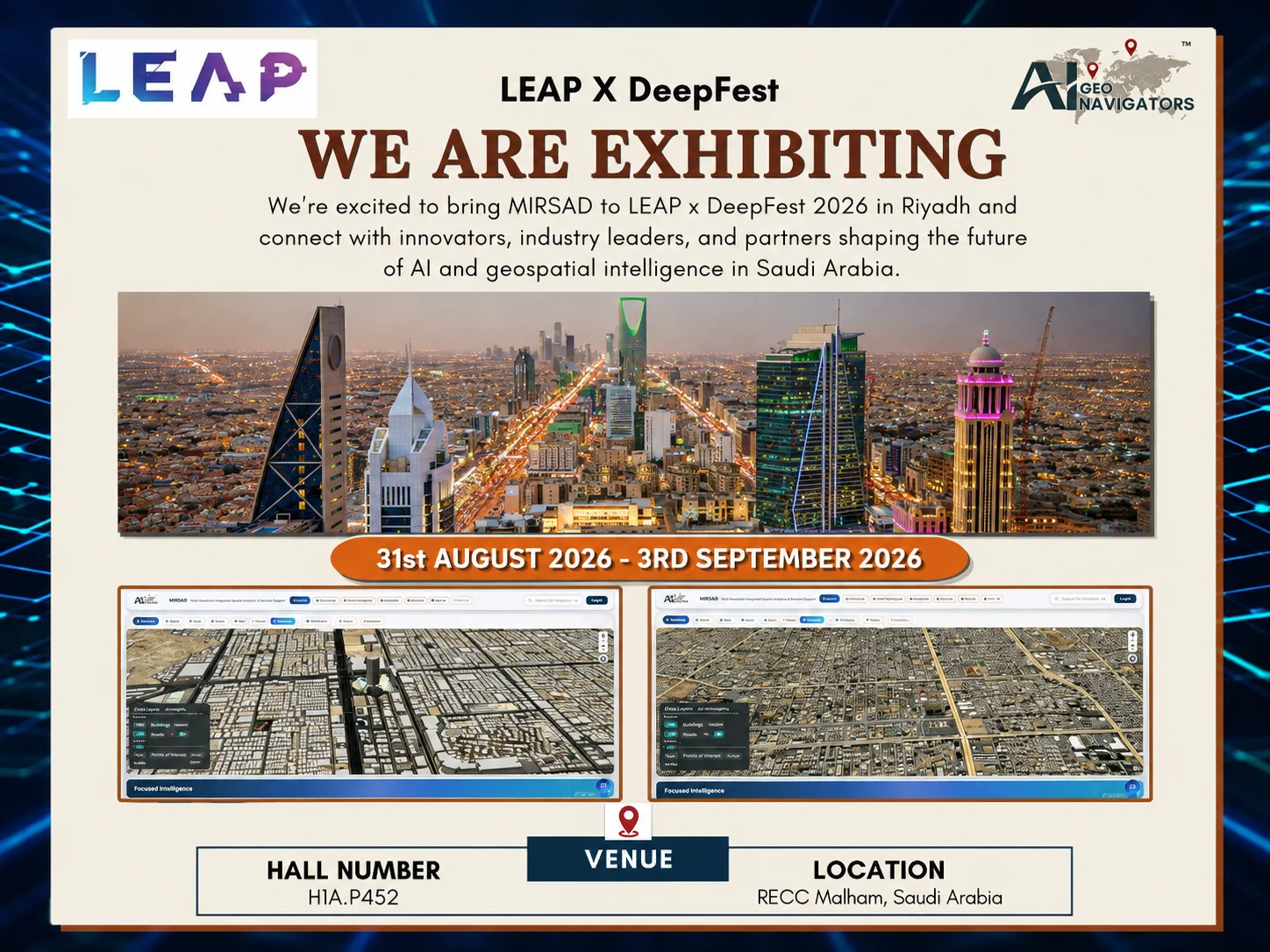 AI Geo Navigators, LEAP x DeepFest 2026, LEAP 2026 Riyadh, DeepFest 2026, geospatial AI, climate intelligence, GIS, remote sensing, Earth observation, hazard screening, Saudi Arabia, Startup Pavilion, Booth H1A.P452